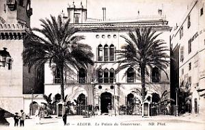 Alger - Le Palais du Gouverneur